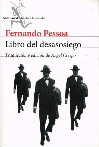 Fernando Pessoa, Angel Crespo: Libro del desasosiego de Bernardo Soares (Paperback, Spanish language, Seix Barral)