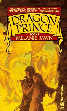 Melanie Rawn: Dragon Prince (Dragon Prince, Book 1) (Paperback, DAW)