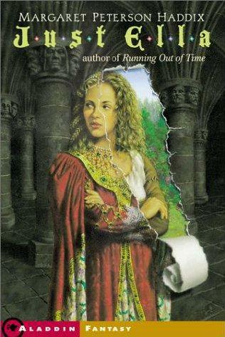 Margaret Peterson Haddix: Just Ella (Paperback, 2001, Aladdin)
