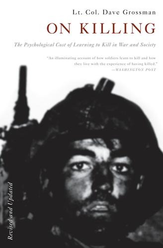 Dave Grossman: On Killing (Paperback, 2009, Back Bay Books (Little, Brown and Co.))