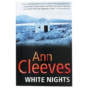 Ann Cleeves: White Nights Ann Cleeves (Paperback)