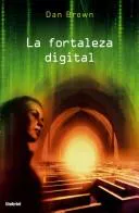 Dan Brown: La fortaleza digital (Spanish language, 2006, Umbriel)