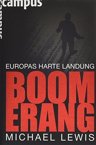 Michael Lewis: Boomerang (Hardcover, Campus Verlag GmbH)