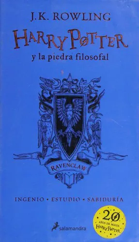 J.K. Rowling, Empty Author, Jim Dale, Empty Author: Harry Potter y la piedra filosofal - 20 aniversario - Ravenclaw (Spanish language, Salamandra)