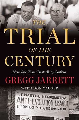 Gregg Jarrett, Don Yaeger: Trial of the Century (2023, Threshold Editions)