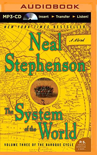 Neal Stephenson: System of the World, The (AudiobookFormat, Brilliance Audio)