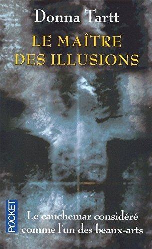 Donna Tartt, Pierre Alien: Le maître des illusions (French language, 2002)