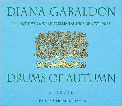 Diana Gabaldon: Drums of Autumn (AudiobookFormat, 2001, Random House Audio)