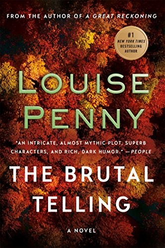Louise Penny: The Brutal Telling (EBook, Minotaur Books)