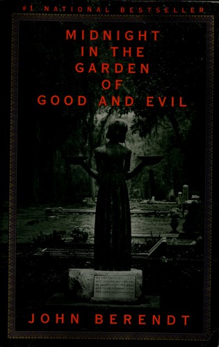 John Berendt: Midnight in the garden of good and evil (1999, Vintage Books)