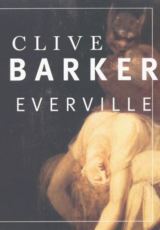 Clive Barker: Everville (Paperback, Harper Paperbacks)