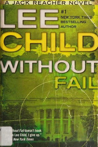 Lee Child: Without Fail (Paperback, 2013, Berkley Books)