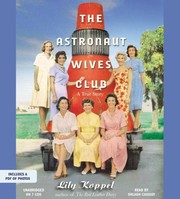 Lily Koppel: The Astronaut Wives Club Lib/E (AudiobookFormat, Grand Central Publishing)