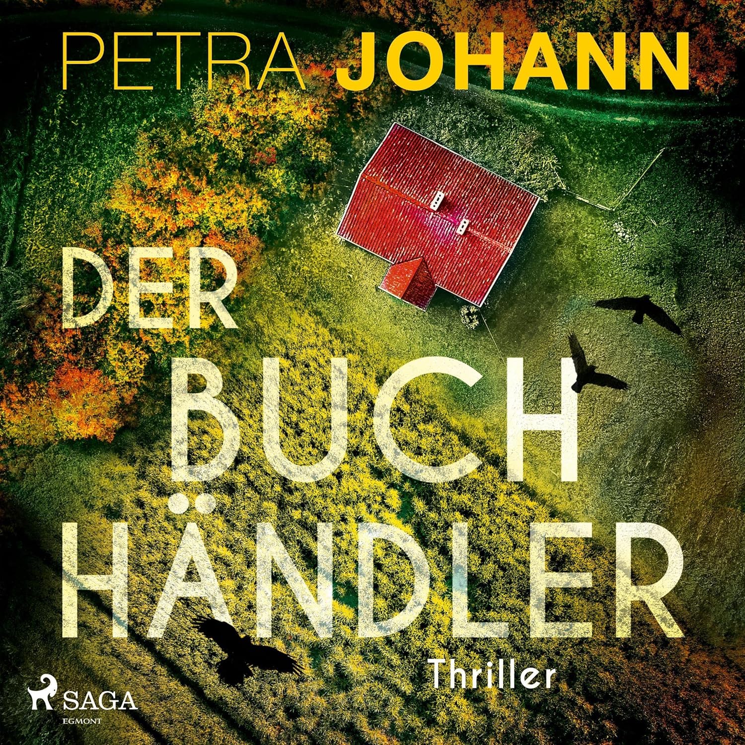 Petra Johann: Der Buchhändler (AudiobookFormat, Deutsch language, 2022, SAGA Egmont)