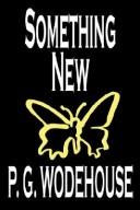 P. G. Wodehouse: Something New (Paperback, Wildside Press)