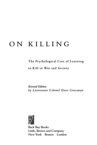 Dave Grossman: On killing (2009, Little, Brown and Co.)