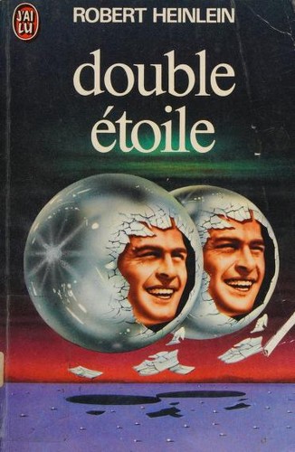 Robert A. Heinlein: Double étoile (French language, 1975, J'ai Lu)
