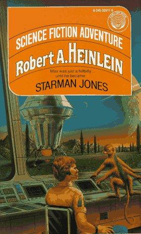 Robert A. Heinlein: Starman Jones (Science Fiction Adventure) (Paperback, Del Rey)