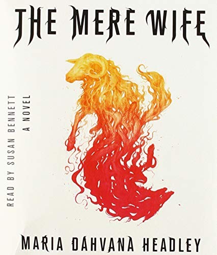 Maria Dahvana Headley: The Mere Wife (AudiobookFormat, Macmillan Audio)