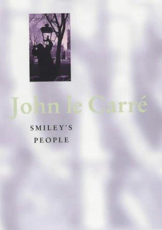 John le Carré: Smiley's People (Hardcover, Hodder & Stoughton Ltd)