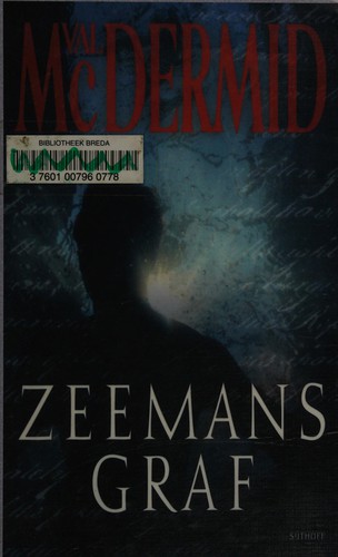 Val McDermid: Zeemansgraf (Dutch language, 2006, Sijthoff)