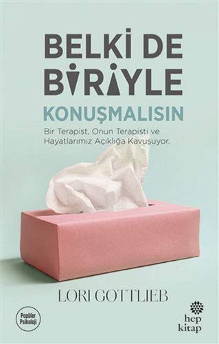 Lori Gottlieb: Belki de Biriyle Konusmalisin (Paperback, Hep Kitap)