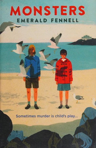 Emerald Fennell: Monsters (2015, Hot Key Books)