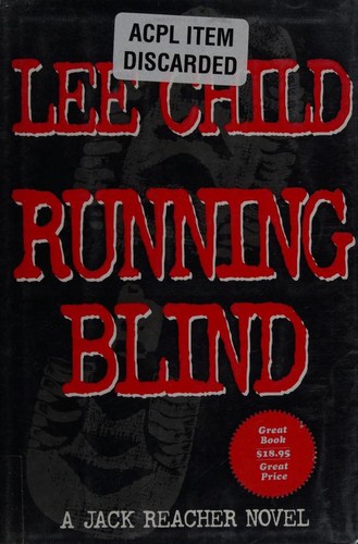 Lee Child: Running blind (2000, G.P. Putnam's Sons)