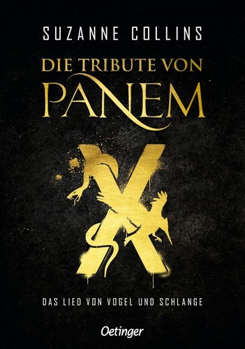 Suzanne Collins: Die Tribute von Panem X (German language, Oetinger)