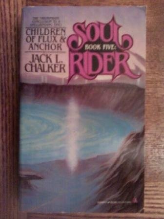 Jack L. Chalker: Children of Flux & Anchor (Paperback, 1993, Tor Books)