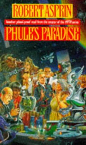 Robert Asprin: Phule's Paradise (1992, New York Ace 1992.)