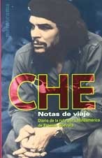 Ernesto Che Guevara: Notas de viaje. (Spanish language, 2002, Ediciones B, ADULTOS ANTIGUO)