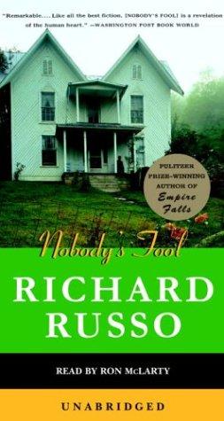 Richard Russo: Nobody's Fool (AudiobookFormat, Random House Audio)