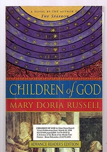 Mary Doria Russell: Children of God (1998, Villard, Villard Books. New York)