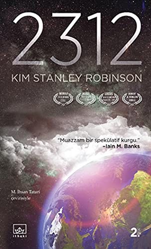 Kim Stanley Robinson: 2312 (Paperback, 2016, Ithaki Yayinlari)