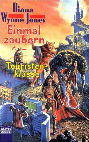 Diana Wynne Jones: Einmal zaubern - Touristenklasse. (Paperback, Lübbe)