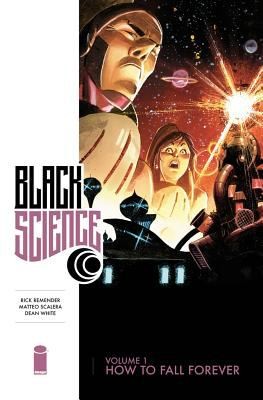 Rick Remender: Black Science Volume 1 Tp (2014, Image Comics)