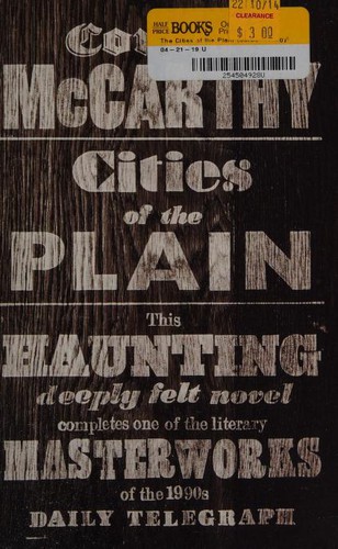 Cormac McCarthy: The Cities of the Plain (2011, Picador)