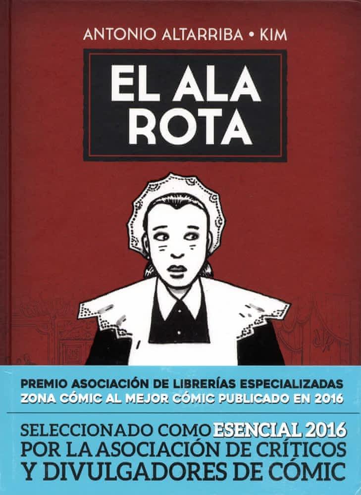 Antonio Altarriba: El ala rota (Spanish language, 2016)