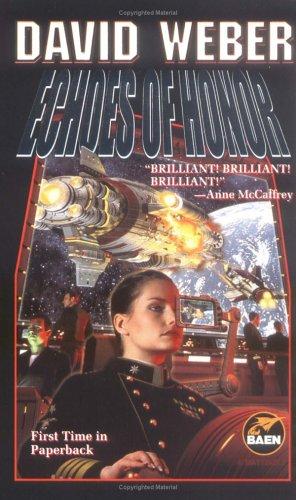 David Weber: Echoes of Honor (Paperback, Baen)