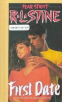 R. L. Stine: First Date (Hardcover, 1999, Econo-Clad Books)