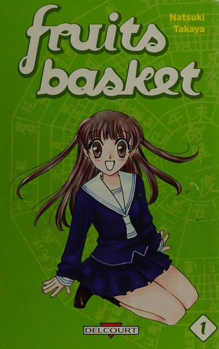 Natsuki Takaya: Fruits Basket, 1 (French language, 2007, Delcourt)