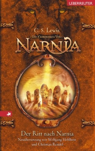 C. S. Lewis: Der Ritt nach Narnia (German language, Ueberreuter)