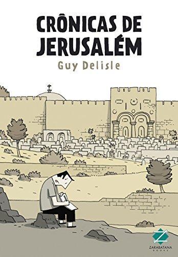 Guy Delisle: Cronicas de Jerusalem (Portuguese language, 2013)