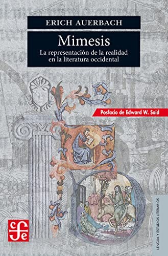 Edward W. Said, Erich Auerbach, Ignacio Villanueva, Eugenio Ímaz: Mimesis (Paperback, Fondo de Cultura Económica de España)