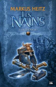 Markus Heitz: Les Nains (French language, 2010, Bragelonne)