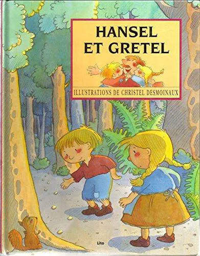 Brothers Grimm, Jacob Grimm, Wilhelm Grimm: Hansel et Gretel (French language, 1994)