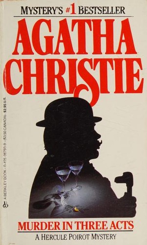 Agatha Christie: Murder in Three Acts (Paperback, 1984, Berkley Books)