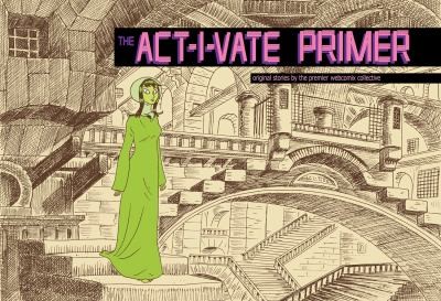 Michael Cavallaro: The Activate Primer (2009, IDW Publishing)