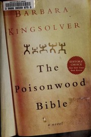 Barbara Kingsolver, Dean Robertson: The poisonwood Bible (1998, HarperFlamingo, Harper & Row)